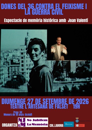“Les dones del 36” reivindica a Falset el paper de les dones durant la Guerra Civil